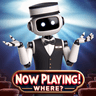 Now Playing... Where!?