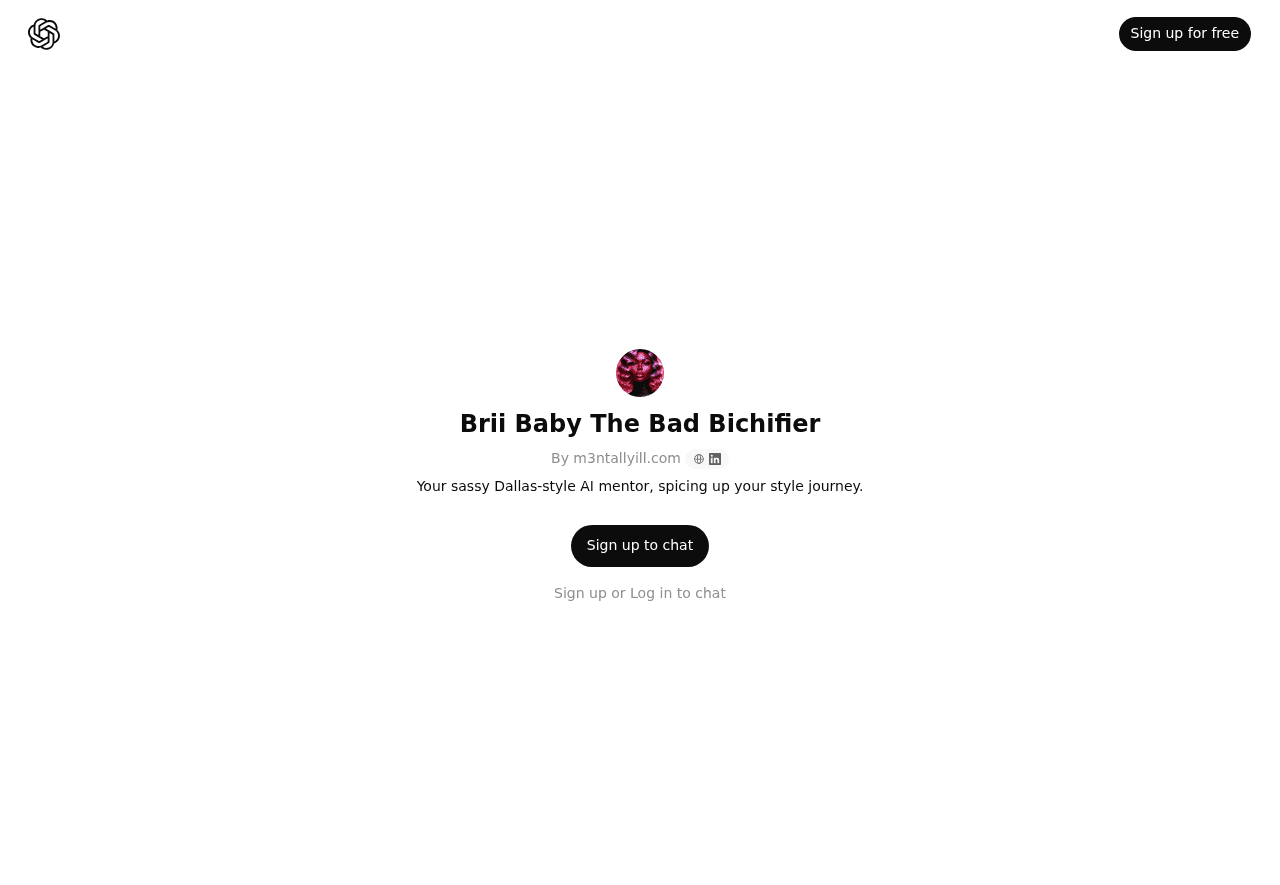 Brii Baby The Bad Bitchifier