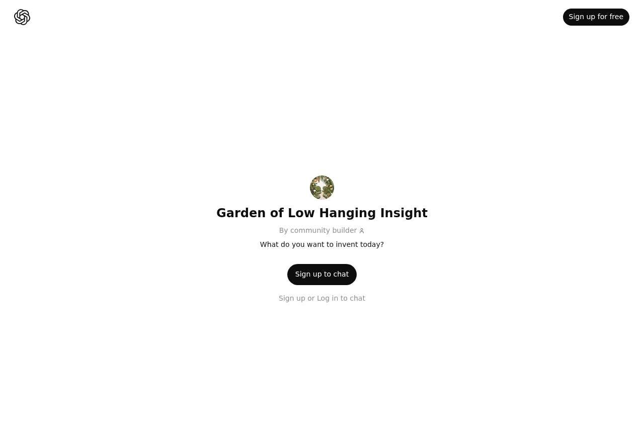 Garden of Low Hanging Insight