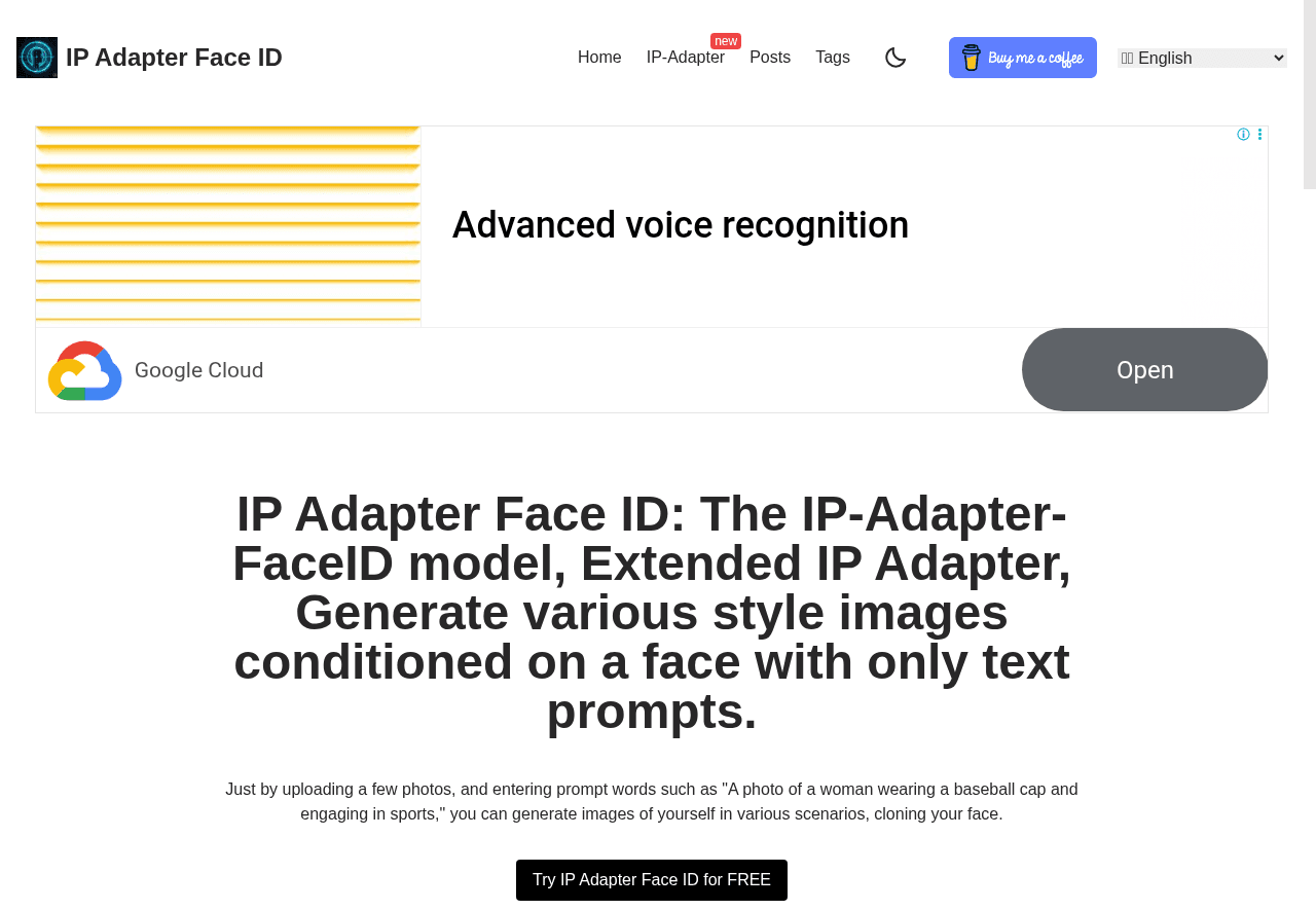 IP Adapter FaceID